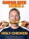 Super Size Me 2: Holy Chicken!