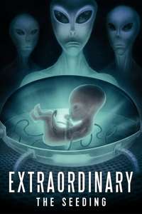 Extraordinary: The Seeding - Poster
