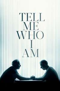 Tell Me Who I Am - Poster