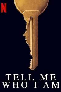 Tell Me Who I Am - Poster