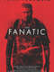 The Fanatic