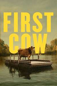 First Cow - Poster