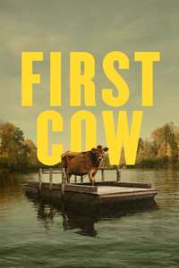 First Cow - Poster