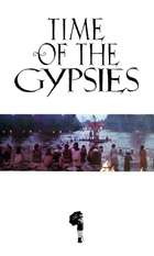 Time of the Gypsies