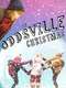 Tatu and Patu: An Oddsville Christmas