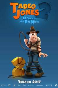 Tad the Lost Explorer and the Secret of King Midas - Poster