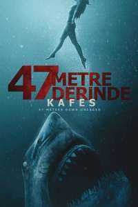 47 Meters Down: The Next Chapter - Poster