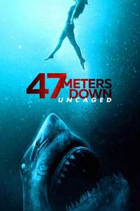 47 Meters Down: The Next Chapter - Poster