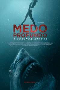 47 Meters Down: The Next Chapter - Poster