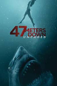 47 Meters Down: The Next Chapter - Poster
