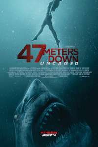 47 Meters Down: The Next Chapter - Poster