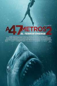 47 Meters Down: The Next Chapter - Poster
