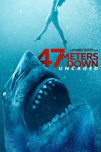 47 Meters Down: The Next Chapter - Poster