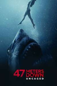 47 Meters Down: The Next Chapter - Poster