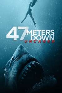 47 Meters Down: The Next Chapter - Poster