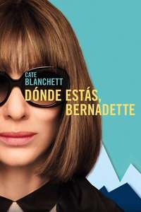 Where'd You Go  Bernadette - Poster