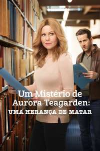 Aurora Teagarden Mysteries: Where There's a Will - Poster
