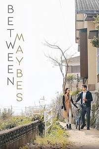 Between Maybes - Poster