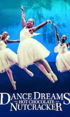 Dance Dreams: Hot Chocolate Nutcracker
