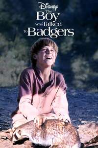 The Boy Who Talked to Badgers - Poster