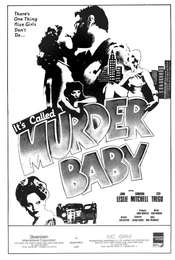 It's Called 'Murder'  Baby