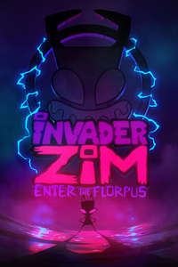 Invader Zim: Enter the Florpus - Poster