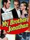 My Brother Jonathan
