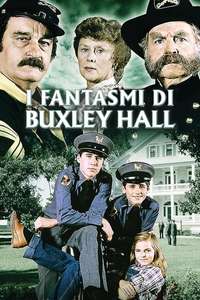 The Ghosts of Buxley Hall - Poster