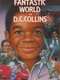 The Fantastic World of D.C. Collins