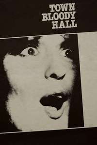 Town Bloody Hall - Poster