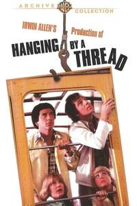Hanging by a Thread - Posters