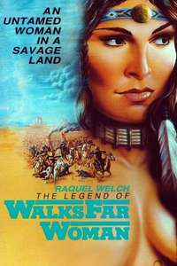 The Legend of Walks Far Woman - Posters