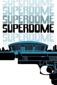 Superdome - Poster