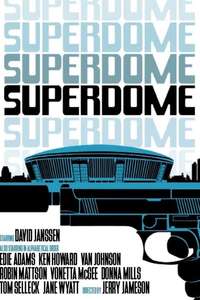 Superdome - Poster