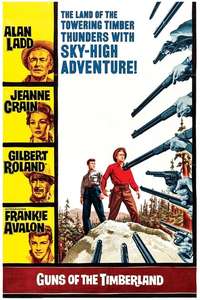 Guns of the Timberland - Posters