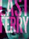 Last Ferry