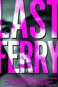 Last Ferry - Poster