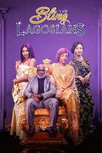 The Bling Lagosians - Posters