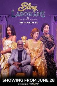 The Bling Lagosians - Posters