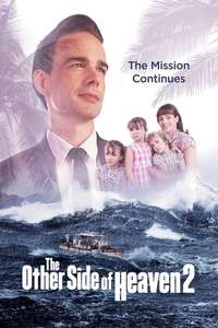 The Other Side of Heaven 2: Fire of Faith - Poster
