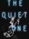 The Quiet One