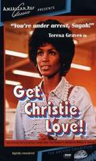 Get Christie Love!