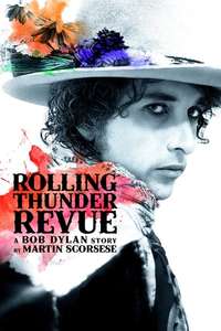Rolling Thunder Revue: A Bob Dylan Story by Martin Scorsese - Poster