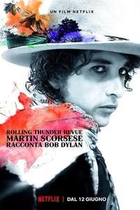 Rolling Thunder Revue: A Bob Dylan Story by Martin Scorsese - Poster