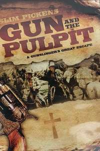 The Gun and the Pulpit - Poster
