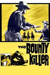 The Bounty Killer - Poster