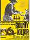 The Bounty Killer