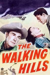 The Walking Hills - Posters