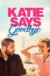 Katie Says Goodbye - Poster