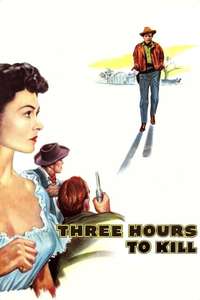 Three Hours to Kill - Poster